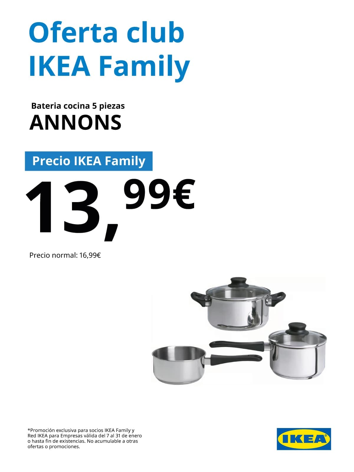 Batería de cocina de 5 piezas con precio exclusivo para socios IKEA Family. Funcional y pensada para el uso diario.